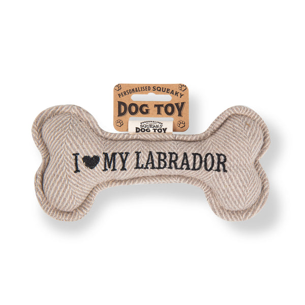 Squeaky Bone Dog Toy I Love My Labrador