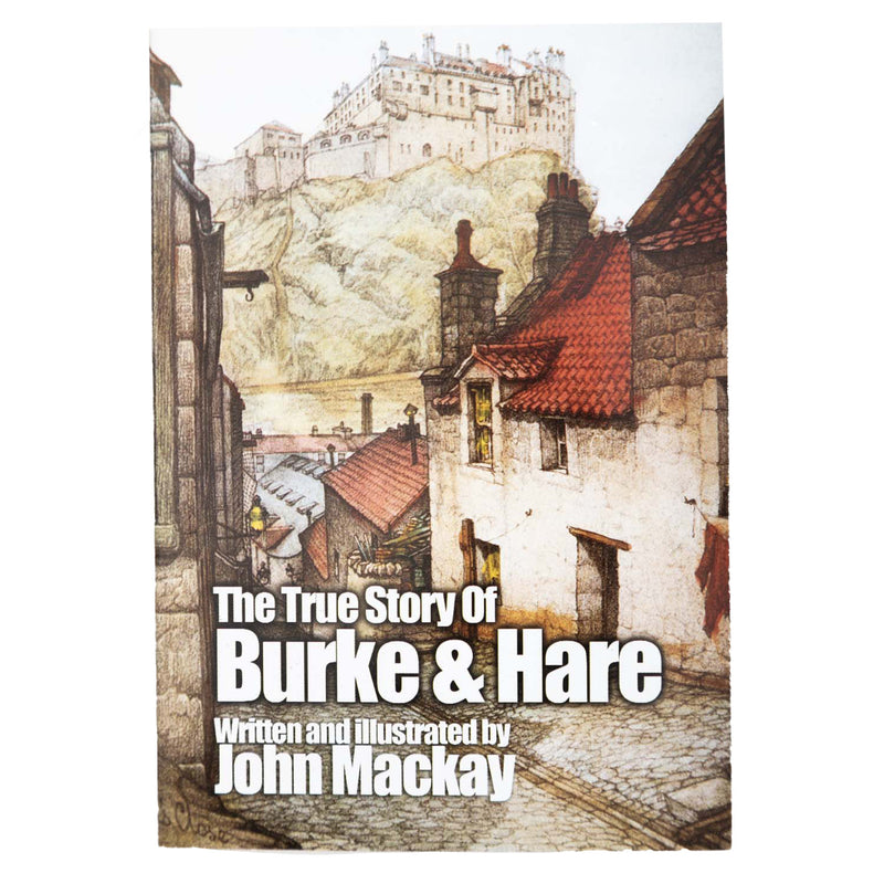 The True Story Of Burke And Hare