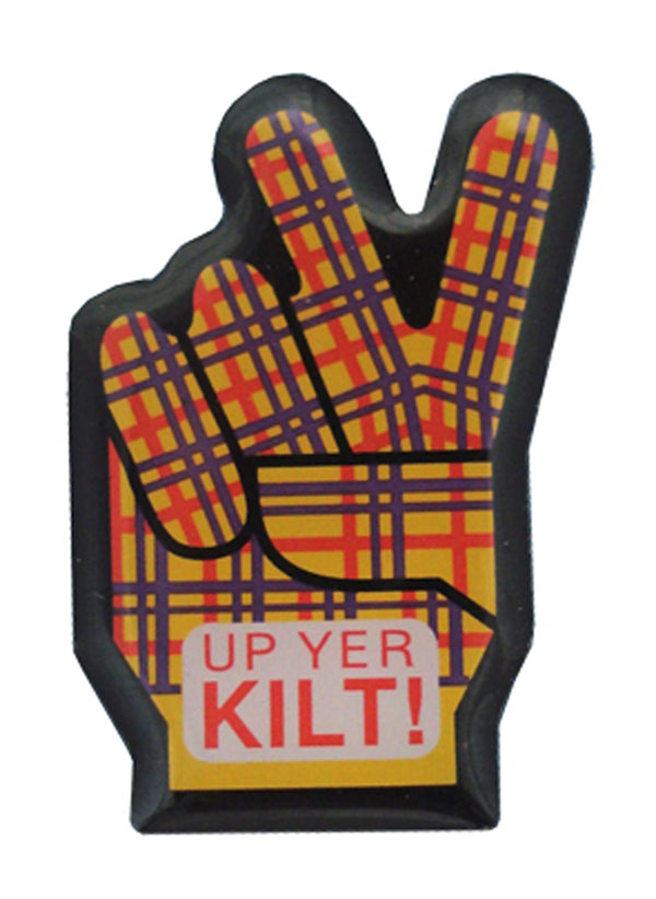 Up Yer Kilt Pin Badge